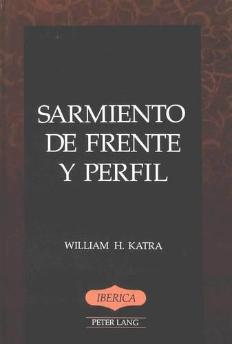 Sarmiento de Frente y Perfil