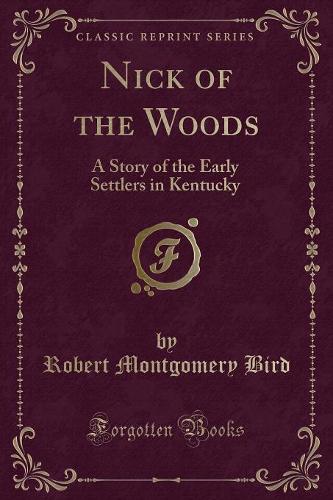 Nick of the Woods