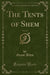 The Tents of Shem, Vol. 1 of 3 (Classic Reprint)