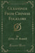 Gleanings from Chinese Folklore (Classic Reprint)