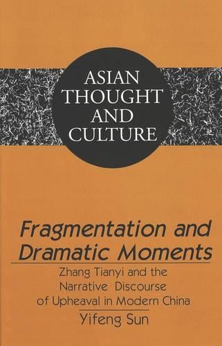 Fragmentation and Dramatic Moments