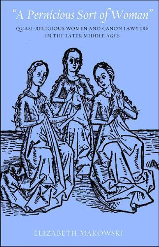 A Pernicious Sort of Woman