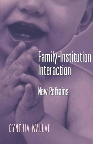 Family-Institution Interaction