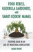 Food Rebels, Guerrilla Gardeners, and Smart-Cookin' Mamas