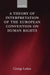 A Theory of Interpretation of the European Convention on Human Rights