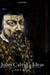 John Calvin's Ideas