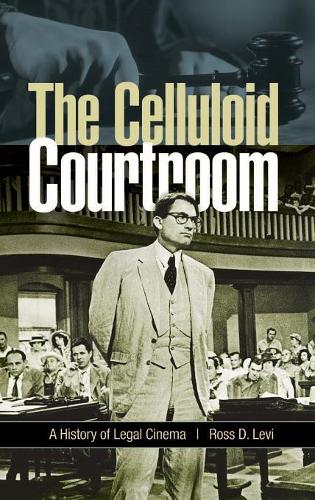 The Celluloid Courtroom