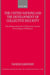 The United Nations and the Development of Collective Security