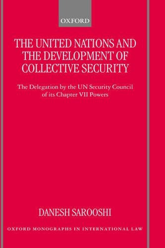 The United Nations and the Development of Collective Security