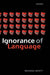 Ignorance of Language