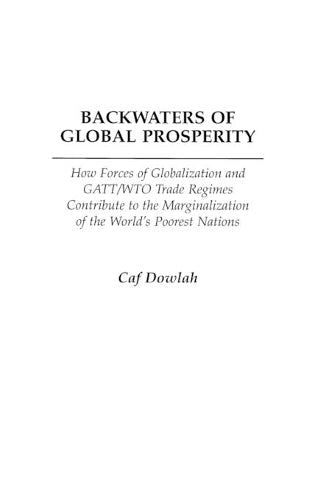 Backwaters of Global Prosperity