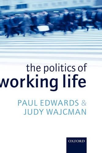 The Politics of Working Life