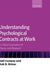 Understanding Psychological Contracts at Work