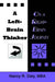 A Left-Brain Thinker on A Right-Brain Journey