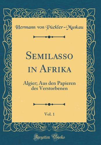 Semilasso in Afrika, Vol. 1