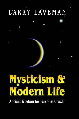 Mysticism and Modern Life