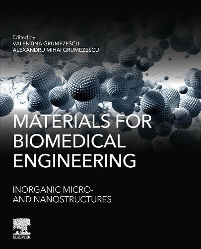 Materials for Biomedical Engineering