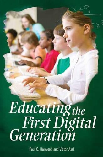 Educating the First Digital Generation