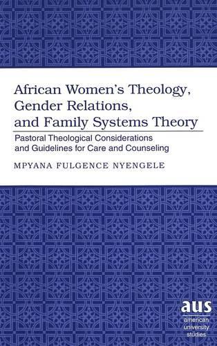 African Women's Theology, Gender Relations, and Family Systems Theory