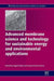 Advanced Membrane Science and Technology for Sustainable Energy and Environmental Applications