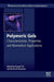 Polymeric Gels