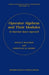 Operator Algebras and Their Modules
