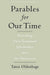 Parables for Our Time