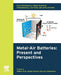 Electrochemical Power Sources: Fundamentals, Systems, and Applications