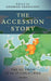 The Accession Story