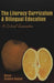The Literacy Curriculum and Bilingual Education