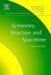 Symmetry, Structure, and Spacetime