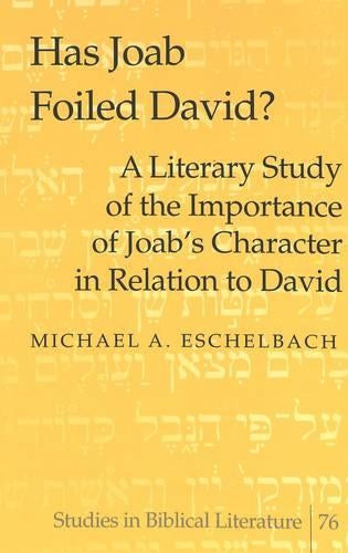 Has Joab Foiled David?