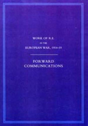 Work of the Royal Engineers in the European War 1914-1918