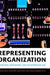 Representing Organization