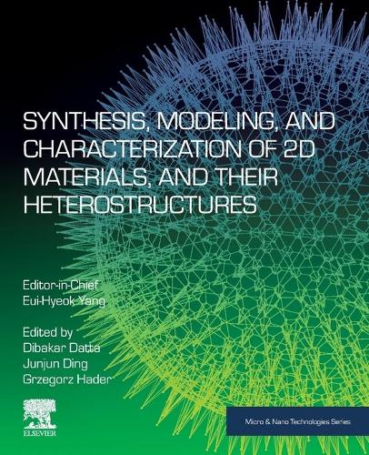 Synthesis, Modelling and Characterization of 2D Materials and their Heterostructures