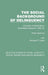 The Social Background of Delinquency