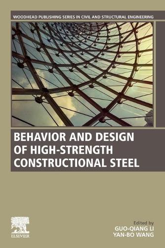 Behavior and Design of High-Strength Constructional Steel