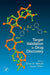 Target Validation in Drug Discovery