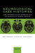 Neurological Case Histories