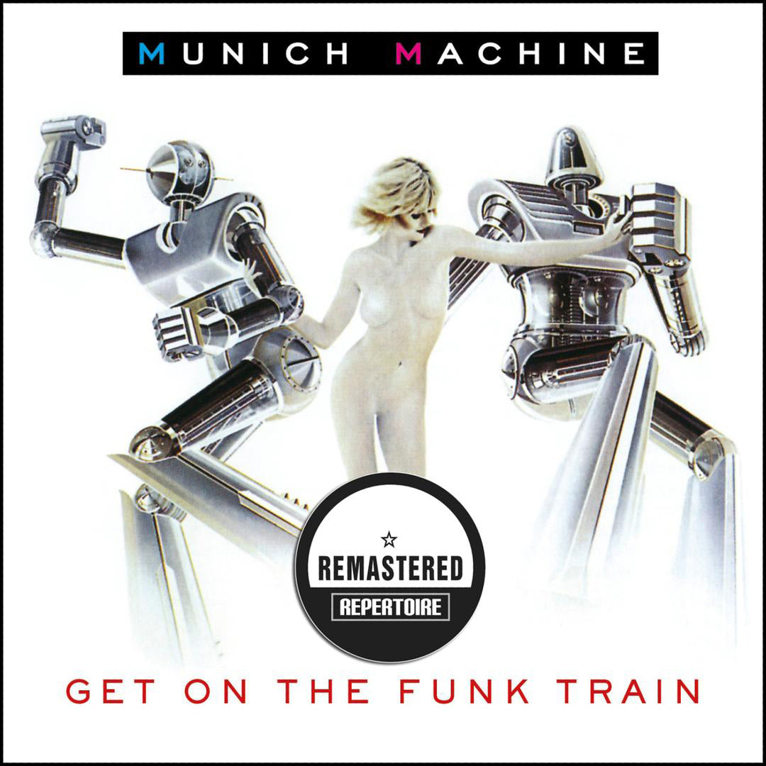 Munich Machine/Get On the Funk Train