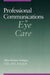 Professional Communications in Eye Care