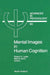 Mental Images in Human Cognition