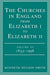 The Churches in Engand from Elizabeth I to Elizabeth II Vol. 3 1833-1998