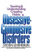 Obsessive Compulsive Disorders
