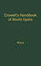 Crowell's Handbook of World Opera