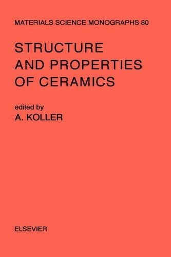 Structure and Properties of Ceramics