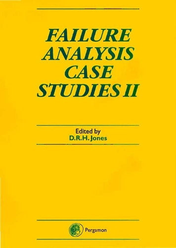 Failure Analysis Case Studies II