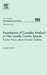Foundations of Complex Analysis in Non Locally Convex Spaces