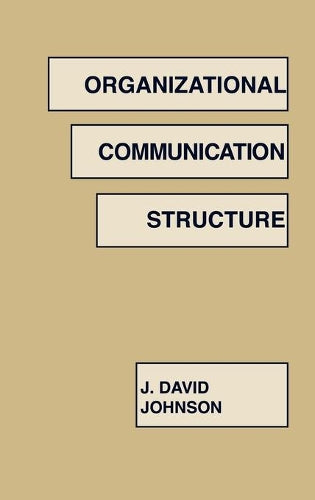 Organizational Communication Structure