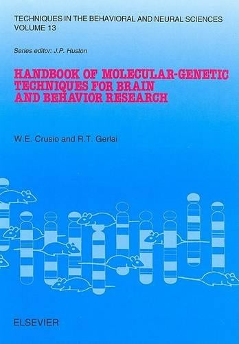 Handbook of Molecular-Genetic Techniques for Brain and Behavior Research